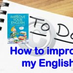 راههای بهبود زبان انگلیسی