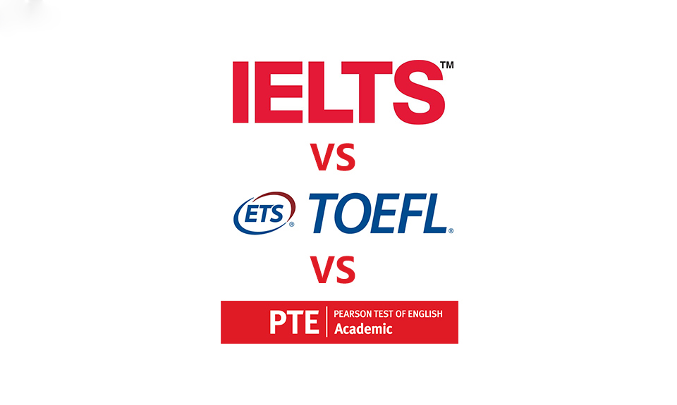 مقایسه آزمون PTE و IELTS و TOEFL