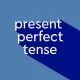 Present Perfect