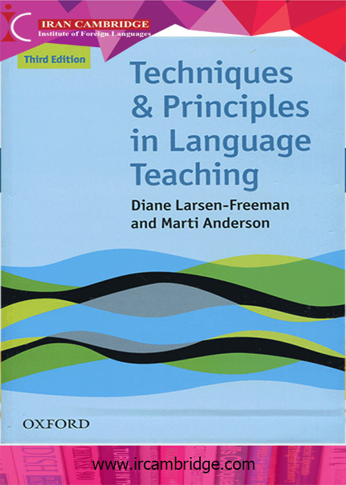 Techniques And Principles In Language Teaching - 3rd Edition