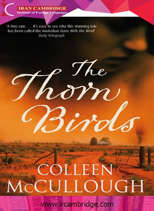 آموزش انگلیسی از طریق داستان های شنیداری The Thorn Birds